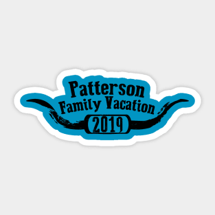 Patterson Family Vacation Shirt Sticker